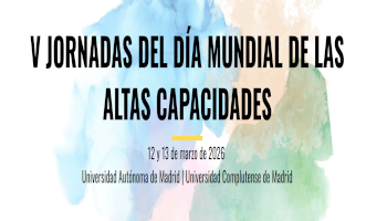 V Jornadas del día mundial de las altas capacidades 12 y 13 de marzo 2026